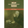Man - The Dwelling Place of God
