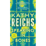 Speaking in Bones