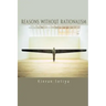 Reasons Without Rationalism