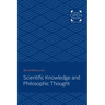Scientific Knowledge and Philosophic Thought