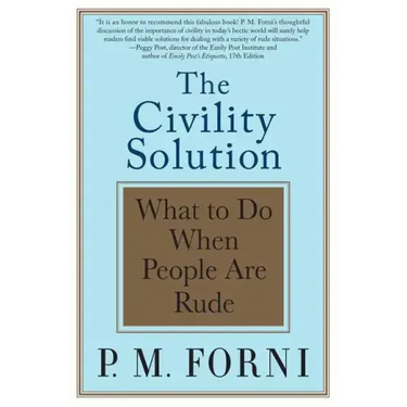 Civility Solution: What to Do When People Are Rude