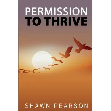 Permission To Thrive