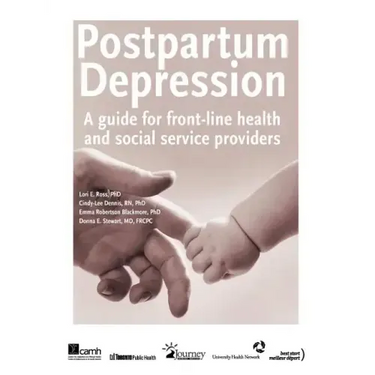 Postpartum Depression: A Guide for Front-Line Health and Social Service Providers