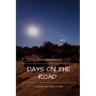 Days on the Road: Crossing the Plains in 1865
