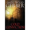 Cold Conviction