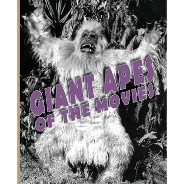 Giant Apes of the Movies