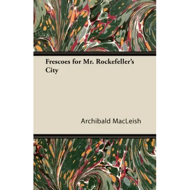 Frescoes for Mr. Rockefeller's City