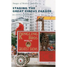 Staging the Great Circus Parade