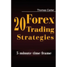 20 Forex Trading Strategies Collection (5 Min Time frame)