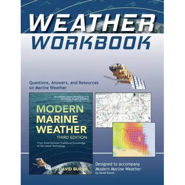 Weather Workbook: Questions, Answers, and Resources on Marine Weather