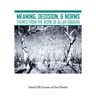 Meaning, Decision, and Norms: Themes from the Work of Allan Gibbard