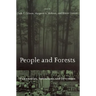 People and Forests: Communities, Institutions, and Governance