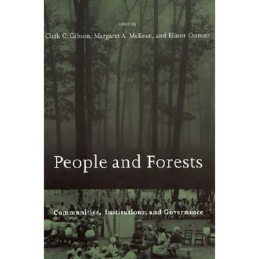 People and Forests: Communities, Institutions, and Governance