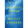 The House Uptown