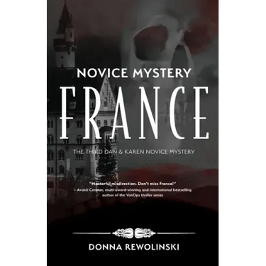 Novice Mystery - France: The Third Dan and Karen Novice Mystery