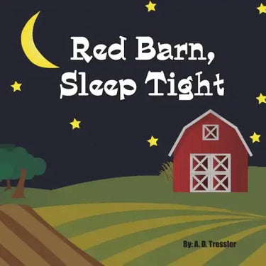 Red Barn, Sleep Tight