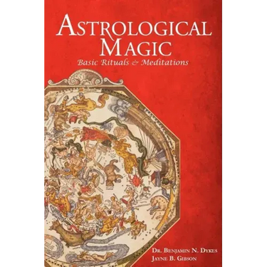 Astrological Magic: Basic Rituals & Meditations