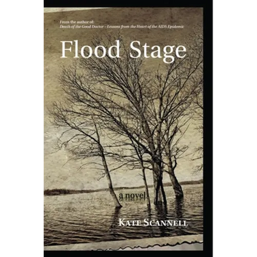 Flood Stage -- A Novel