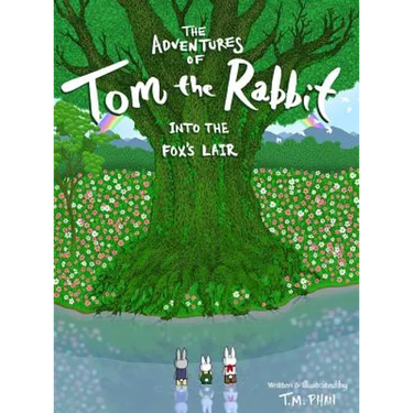 The Adventures of Tom the Rabbit: Into the Fox's Lair