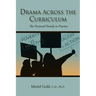 Drama Across the Curriculum: The Fictional Family in Practice