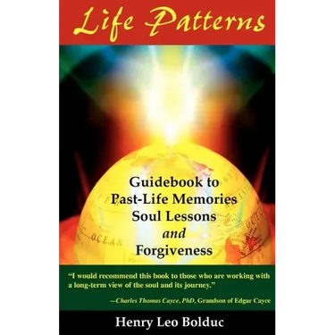 Life Patterns: Soul Lessons & Forgiveness