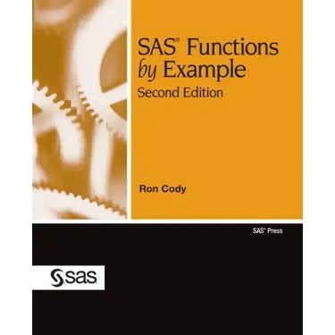 SAS Functions by Example, Second Edition