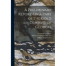 A Preliminary Report On a Part of the Gold Deposits of Georgia