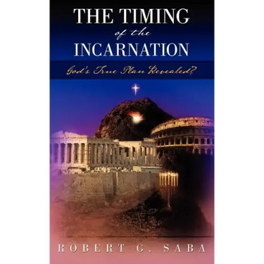 The Timing of the Incarnation: God's True Plan Revealed?