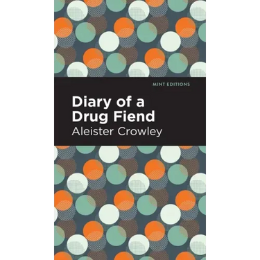 Diary of a Drug Fiend