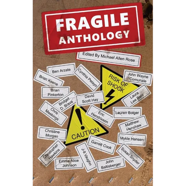 Fragile Anthology