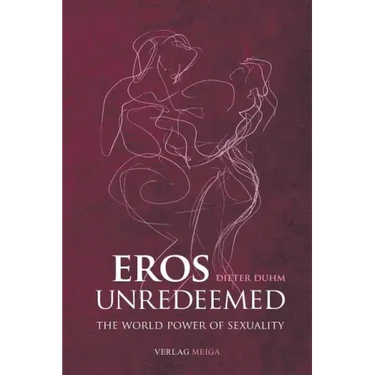 Eros Unredeemed