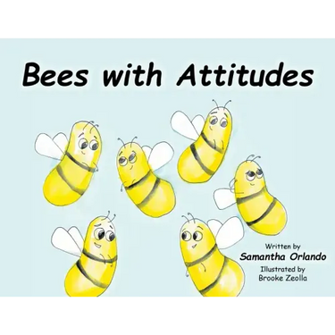 Bees with Attitudes