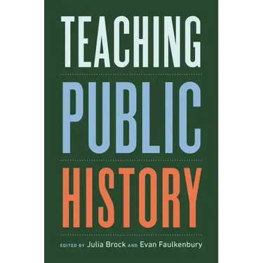 Teaching Public History
