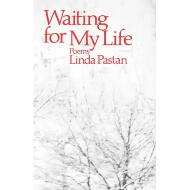 Waiting for My Life: Poems