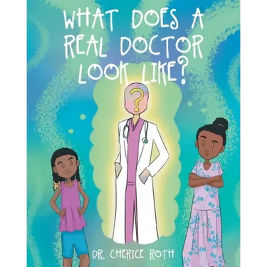 What does a REAL Doctor look like?