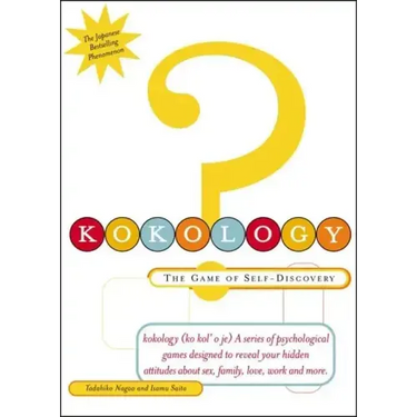 Kokology: The Game of Self-Discovery