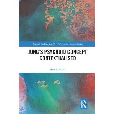Jung's Psychoid Concept Contextualised