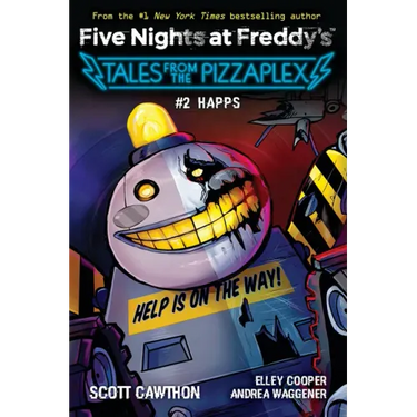 Happs: An Afk Book (Five Nights at Freddy's: Tales from the Pizzaplex #2)