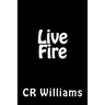 Live Fire