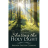Sharing the Holy Light