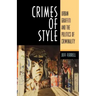 Crimes of Style: The Poetry of Rene Char