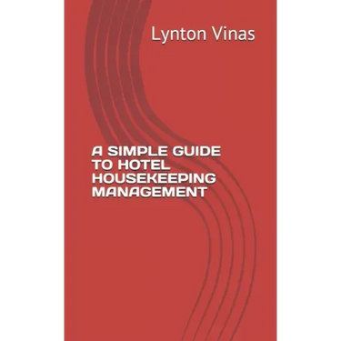 A Simple Guide to Hotel Housekeeping Management