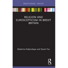 Religion and Euroscepticism in Brexit Britain