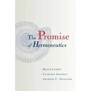 The Promise of Hermeneutics