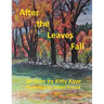 After the Leaves Fall