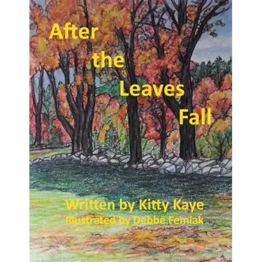 After the Leaves Fall