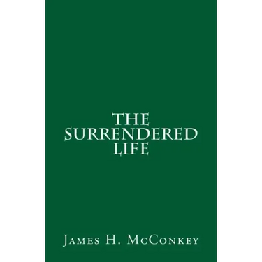 The Surrendered Life