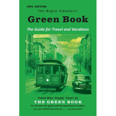 The Negro Motorist Green-Book: 1954 Facsimile Edition