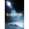SceneWriting: The Missing Manual for Screenwriters