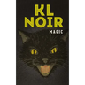 Kl Noir: Magic